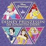 disney musikbox  Disney Prinzessin - Die Schönsten Lieder (Walt Disney Records)