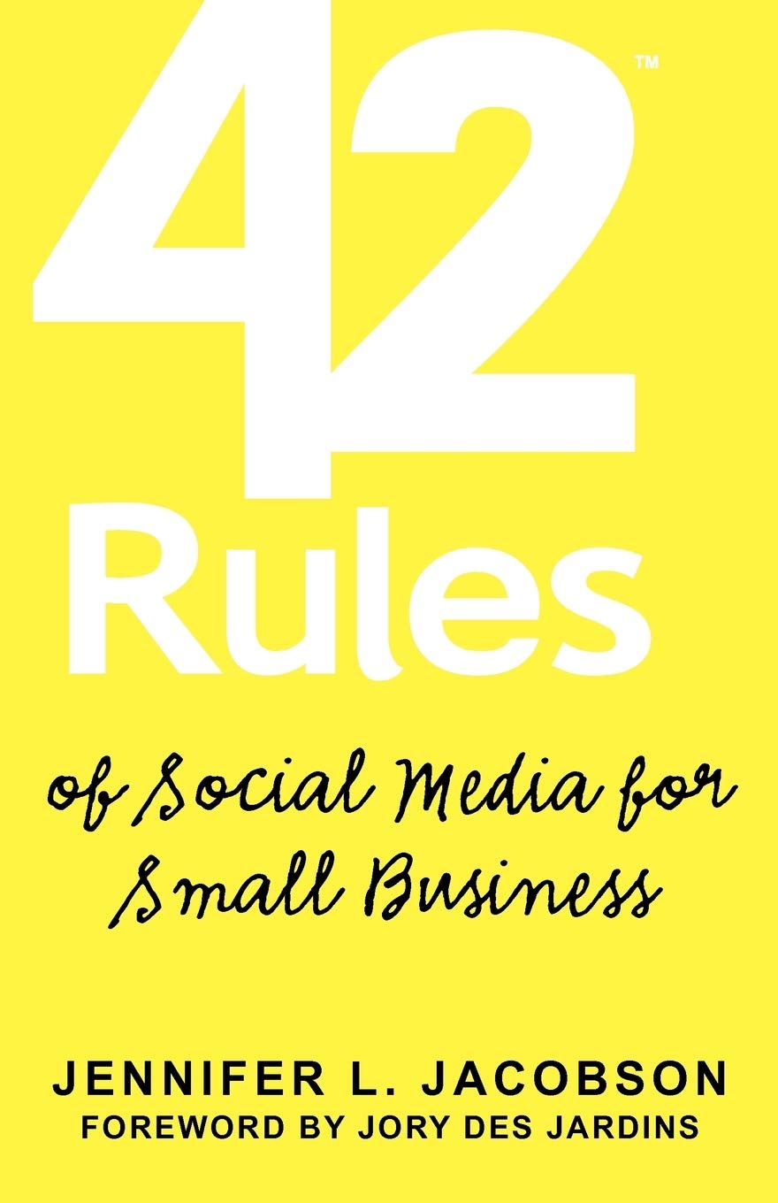 Buy 42 Rules of Social Media for Small Business: A Modern Survival Guide That Answers the Question "What Do I Do with Social Media"? — BookShops.in