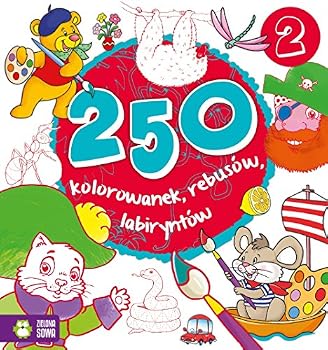 Paperback 250 kolorowanek lamiglowek rebusów Czesc 2 (Polish Edition) Book
