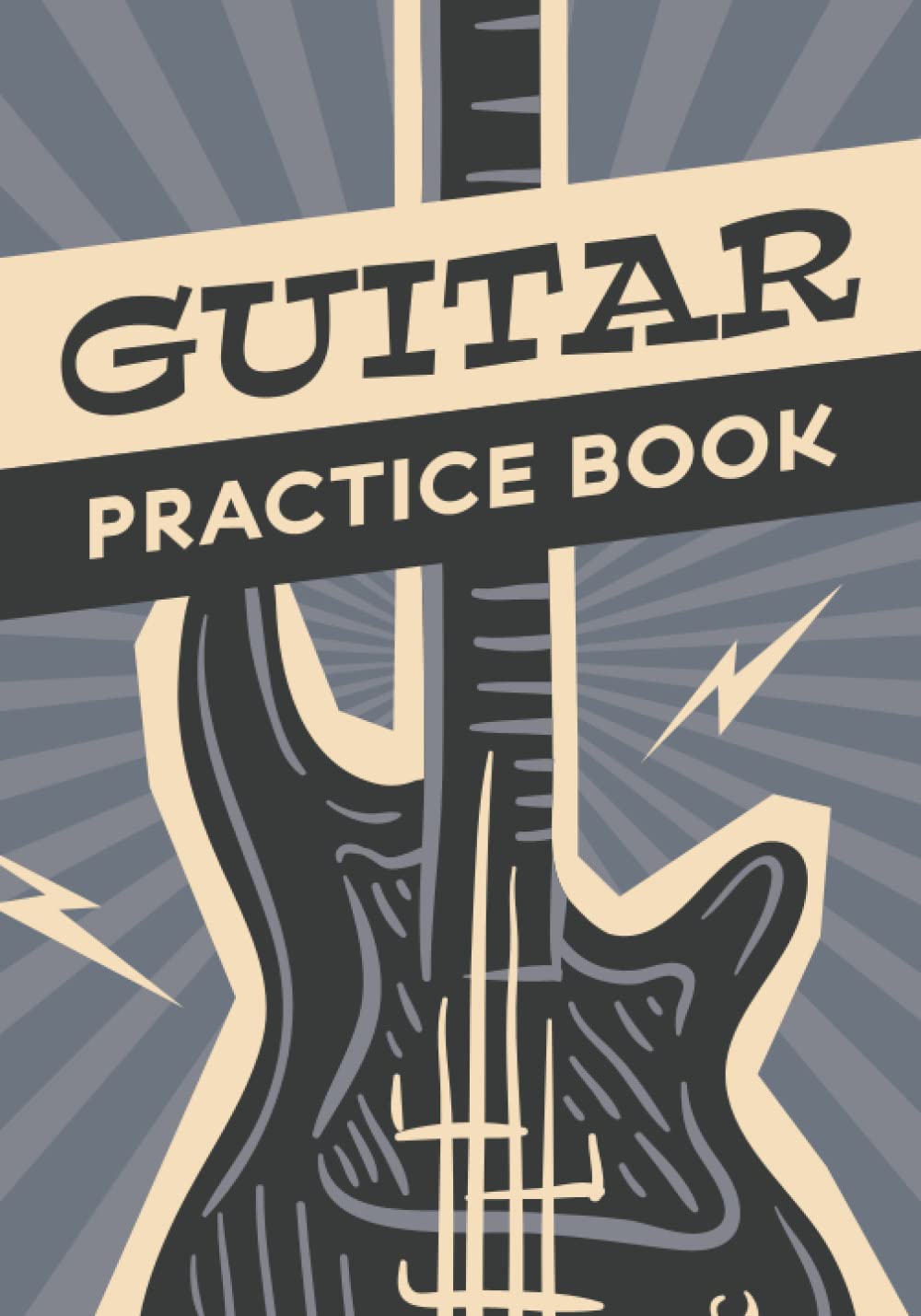 Guitar Practice Book: 58 Weeks Diary | Organize your Practice | Track your Progress | Become a better Guitarist | Gift Idea