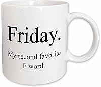 Vista 1 de 3dRose Friday My Second Favorite F Word - Taza de cerámica, 15 onzas, color negro