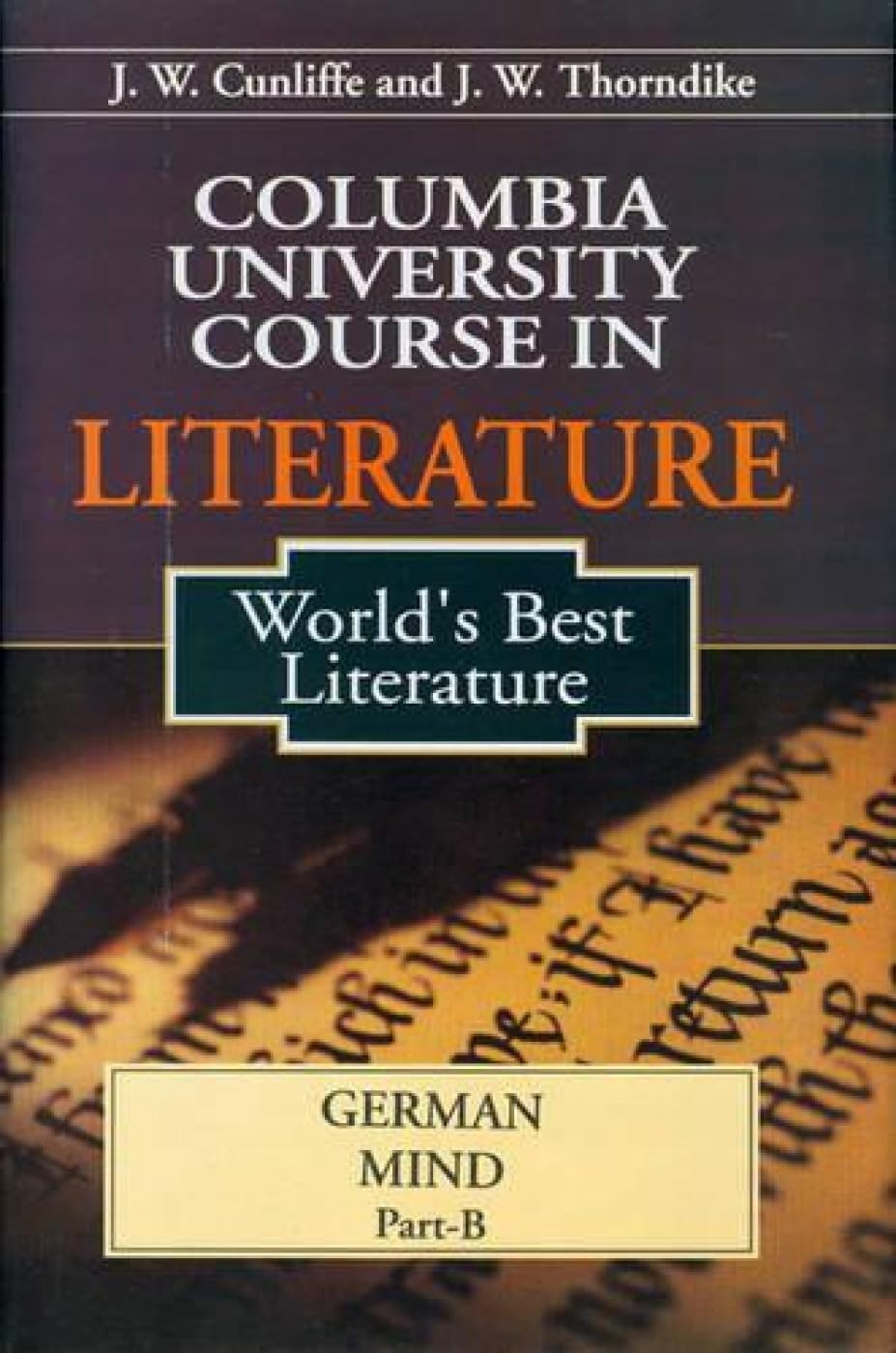 Buy Columbia University Course in Literature Based on the World's Best