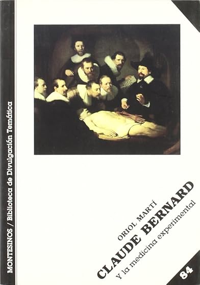 Claude Bernard y la Medicina Experimental