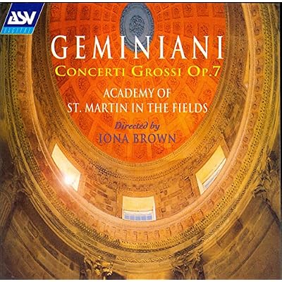 Geminiani: Concerti Grossi, Op.7