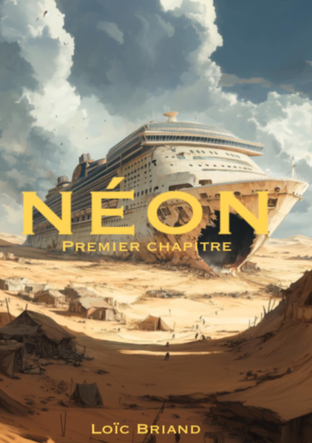 Néon : Premier Chapitre: Version Illustré (Néon unviers)