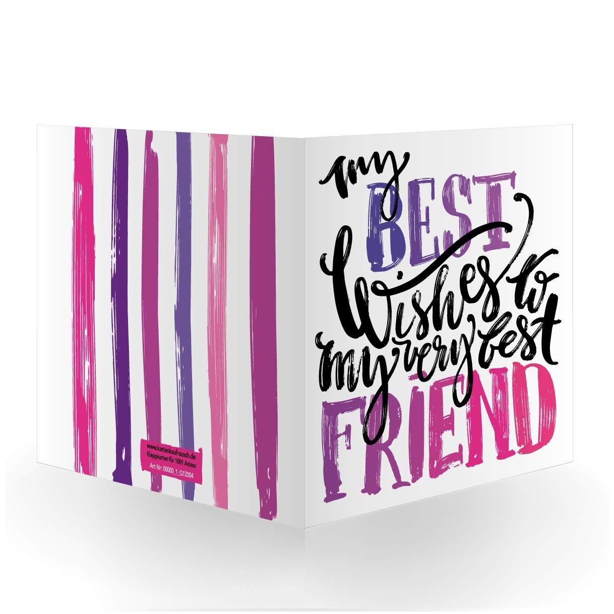 12 x rosa lila Handlettering Geburtstags Glückwunsch-karte (quadratisch, 15,5x15,5cm inkl Umschlag): My best wishes to my very best friend - XL Karte zum Geburtstag, Examen, Jubiläum Hochzeit