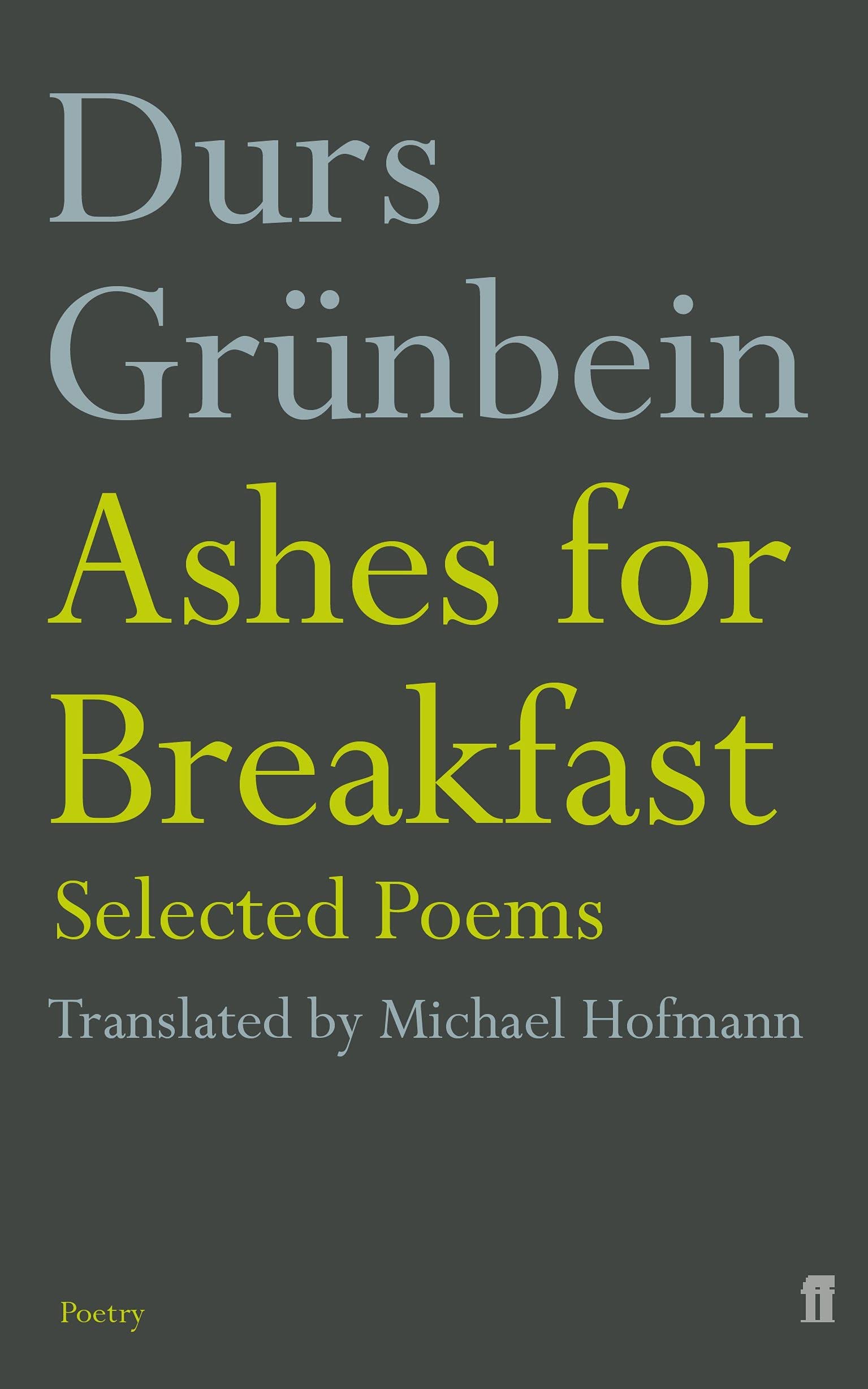 Ashes for Breakfast: Selected Poems