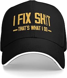 I Fix Shit Cap That's What I Do Baseball Hat Black