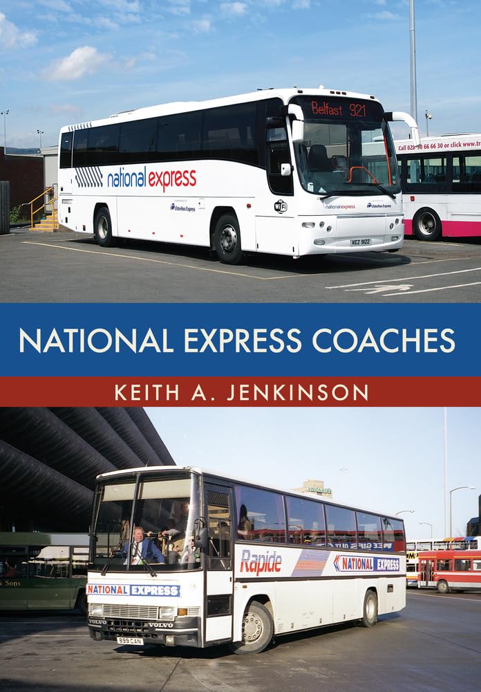 National Express Coaches by Keith A. Jenkinson - 9781445678771