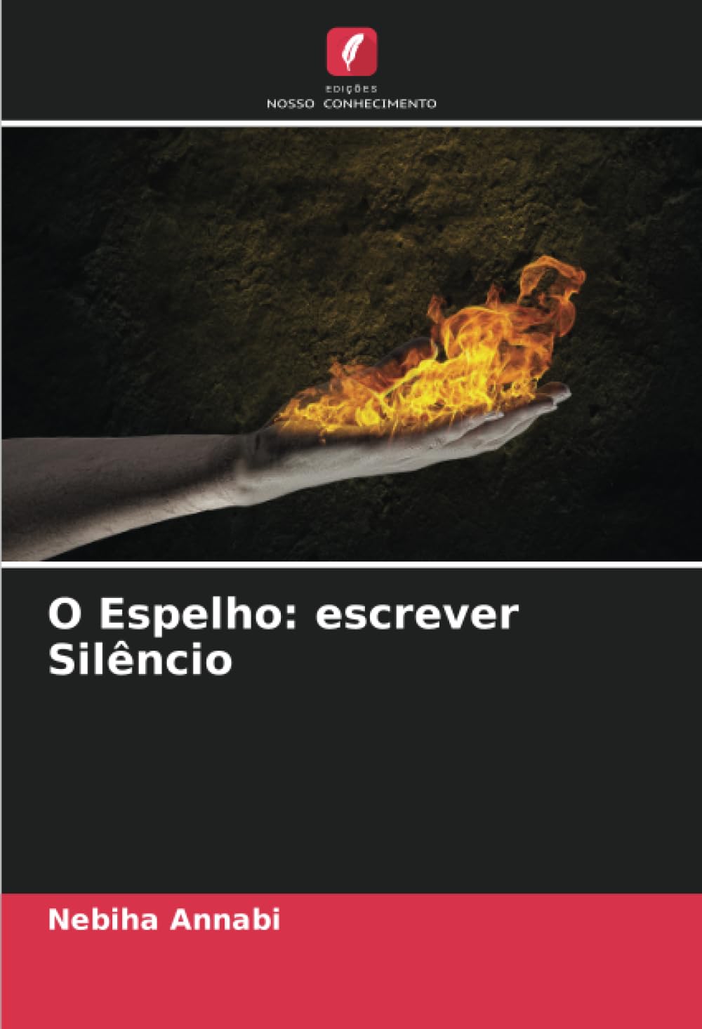 O Espelho : escrever Silêncio, essai philosophique et poésie intimiste