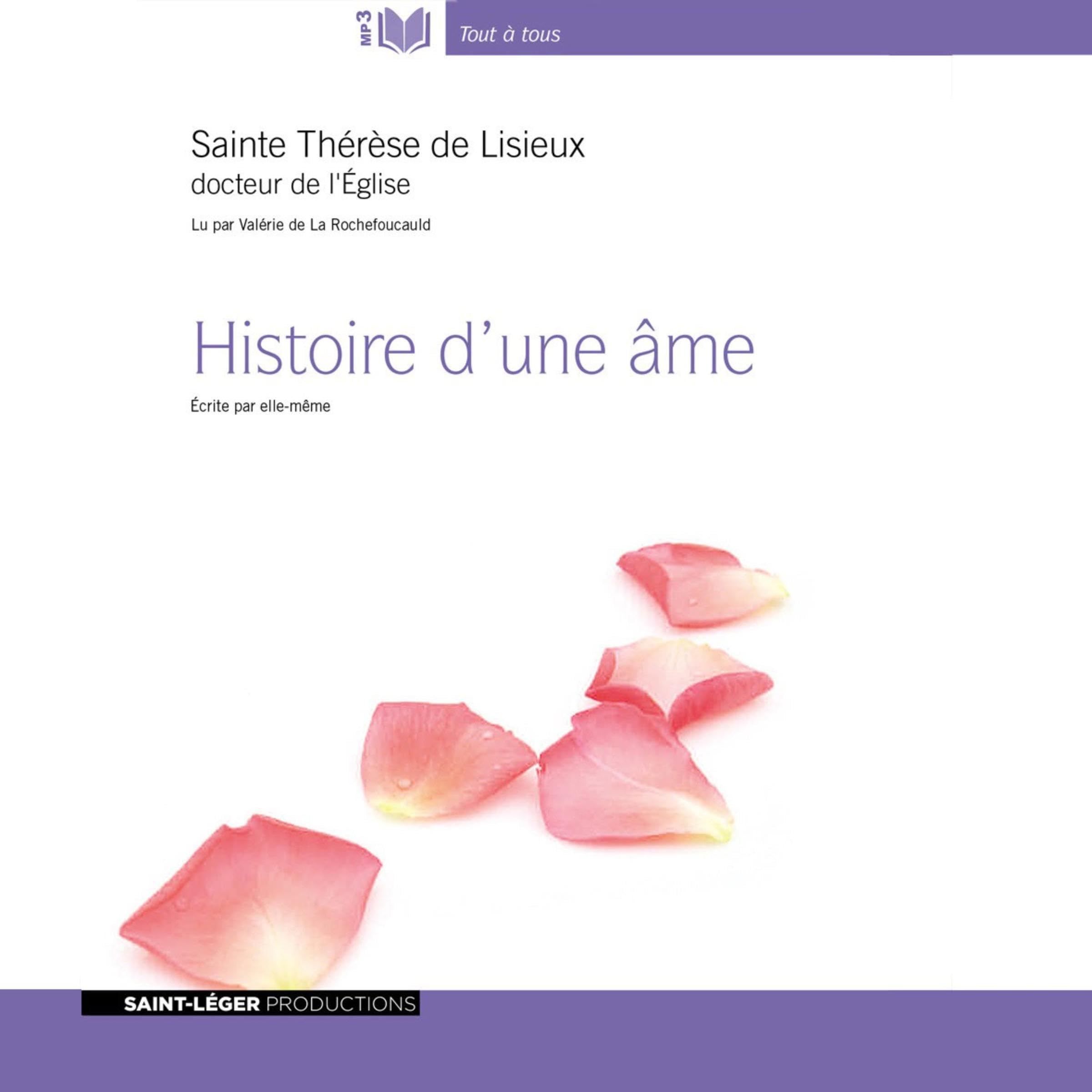 Histoire d'une âme: Écrite par elle-même