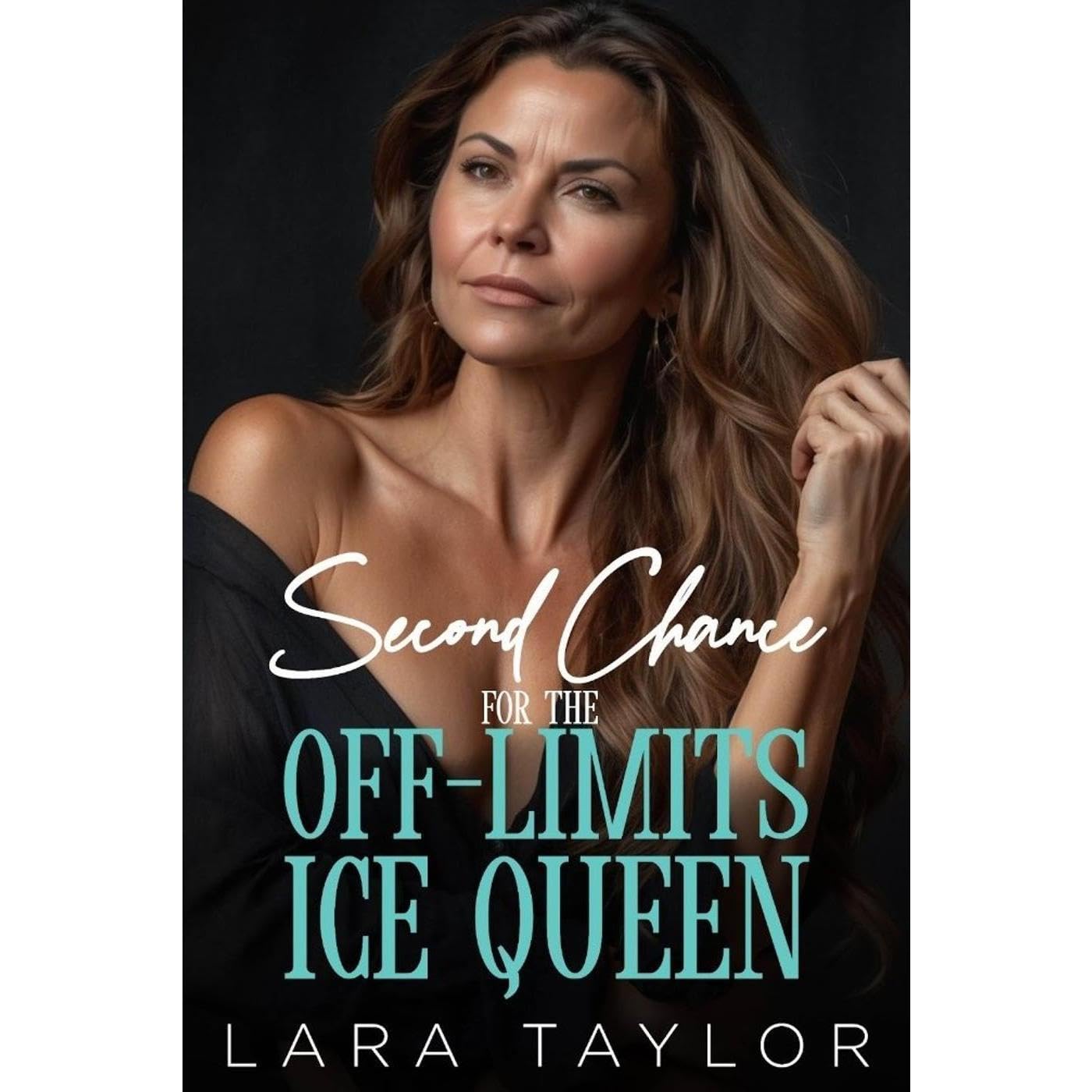 Second Chance for the Off Limits Ice Queen