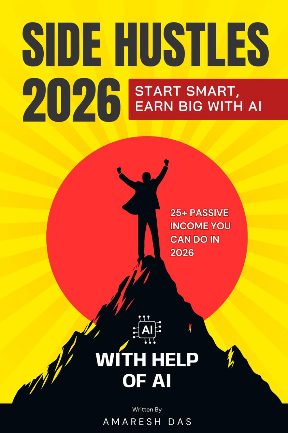 Side Hustles 2026 with AI: 25+ Passive Income You Can do in 2026