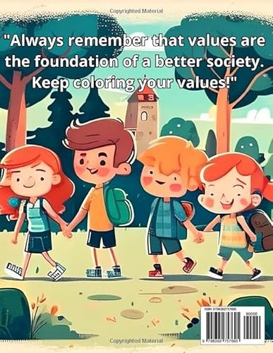 Coloring Values: Let's learn Values to Make a Better Society With 20 Pages for Kids 5+