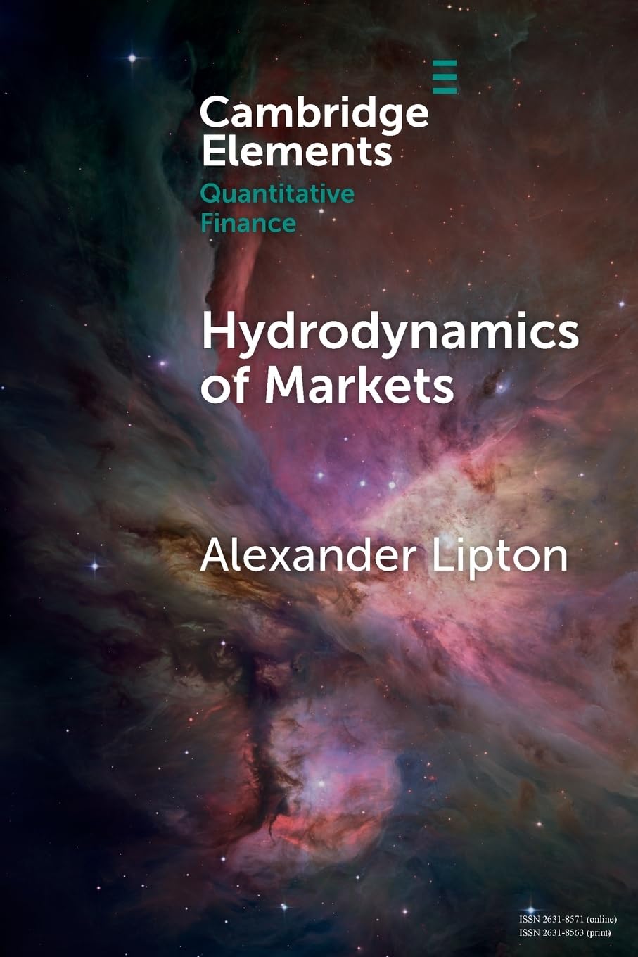 Hydrodynamics of Markets: Hidden Links between Physics and Finance (Elements in Quantitative Finance)
