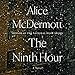 The Ninth Hour: A Novel
