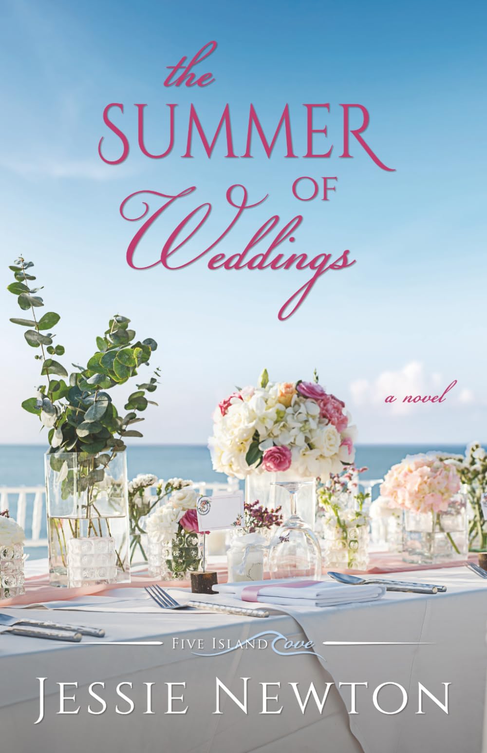 The Summer of Weddings: A Sweet Romantic Women's Fiction Novel: 2 (Five Island Cove)
