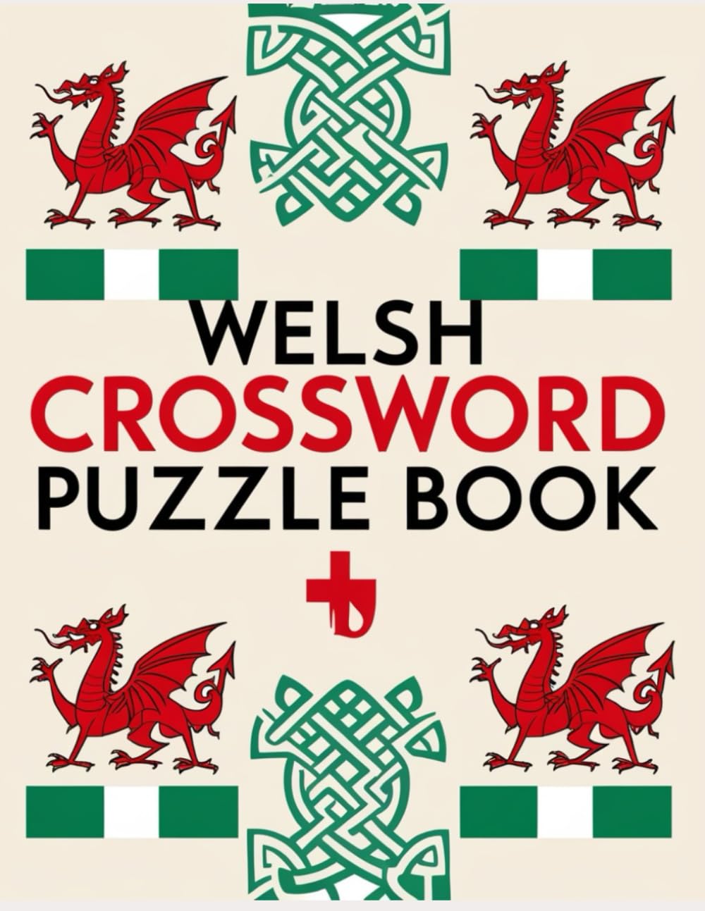 Welsh Crossword Puzzle Book: Welsh Language Learning and Brain-Boosting Word Games