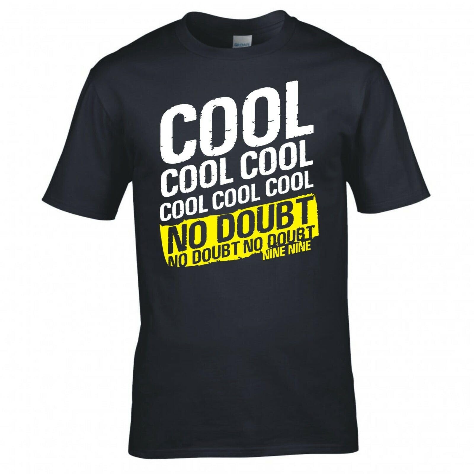 colbyInspired by Brooklyn 99 Cool, Cool, Cool T-Shirt Black