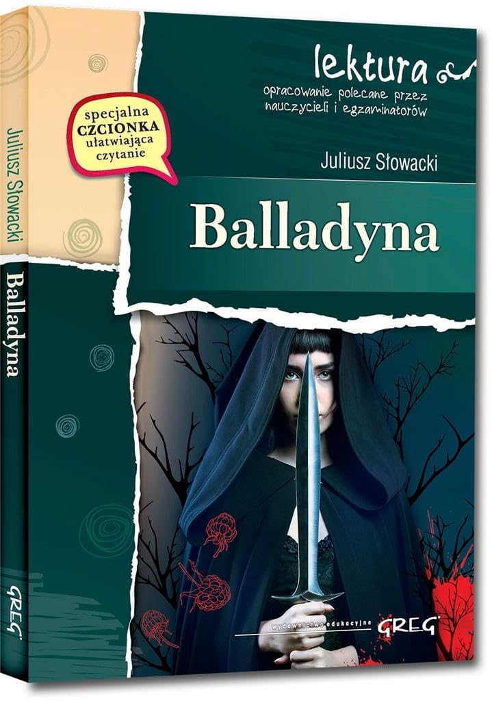 Balladyna: Wydanie z opracowaniem (LEKTURA Z OPRACOWANIEM)