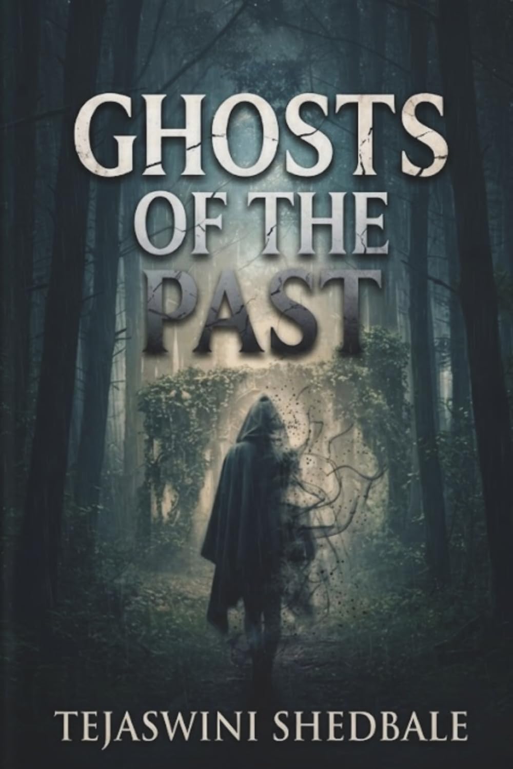GHOSTS OF THE PAST