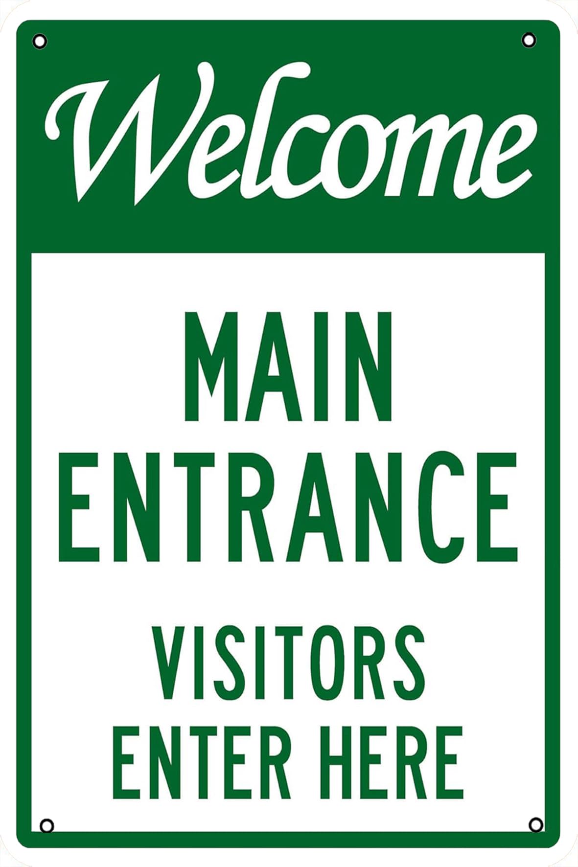Metal Sign Welcome Main Entrance Visitors Enter Here Sign - Wall Decor 8 X 12 Inch