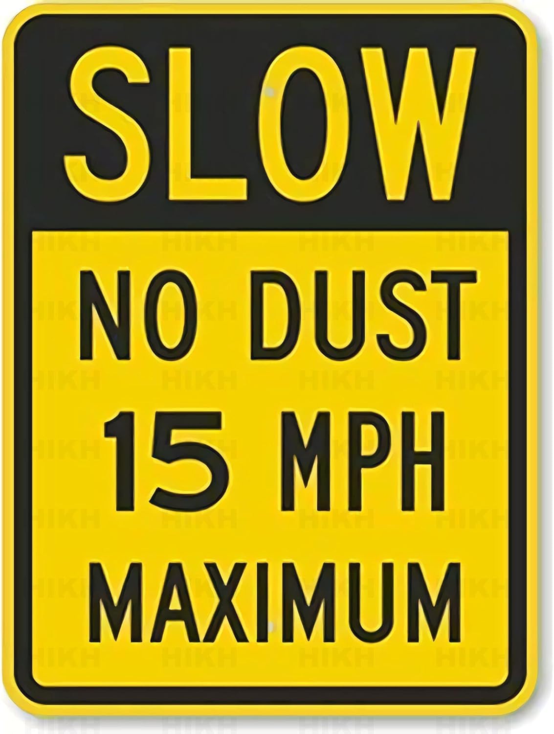 Warning Plaque Slow No Dust 15 Mph Maximum Wall Art Decor Safety Signs for Outdoor Tin Sign 8 X 12 Inch