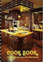 Favorite Recipes From Our Best Cooks B000K8Y6LG Book Cover