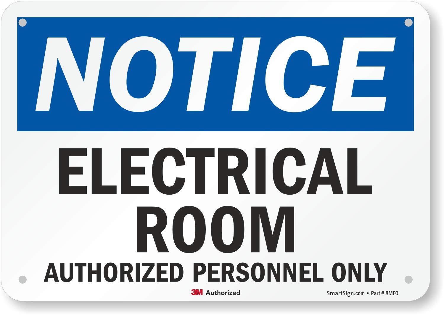 Smartsign U5-1169-RA_10X7 "Notice Electrical Room Authorized Personnel ONLY" Reflective Recycled Aluminum Sign, 10" x 7"