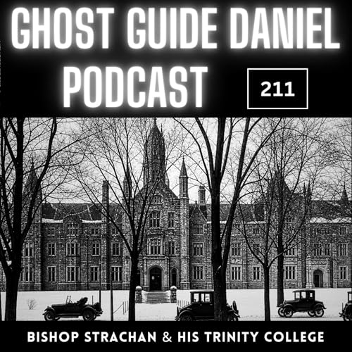 Bishop Strachan of Toronto's Trinity College