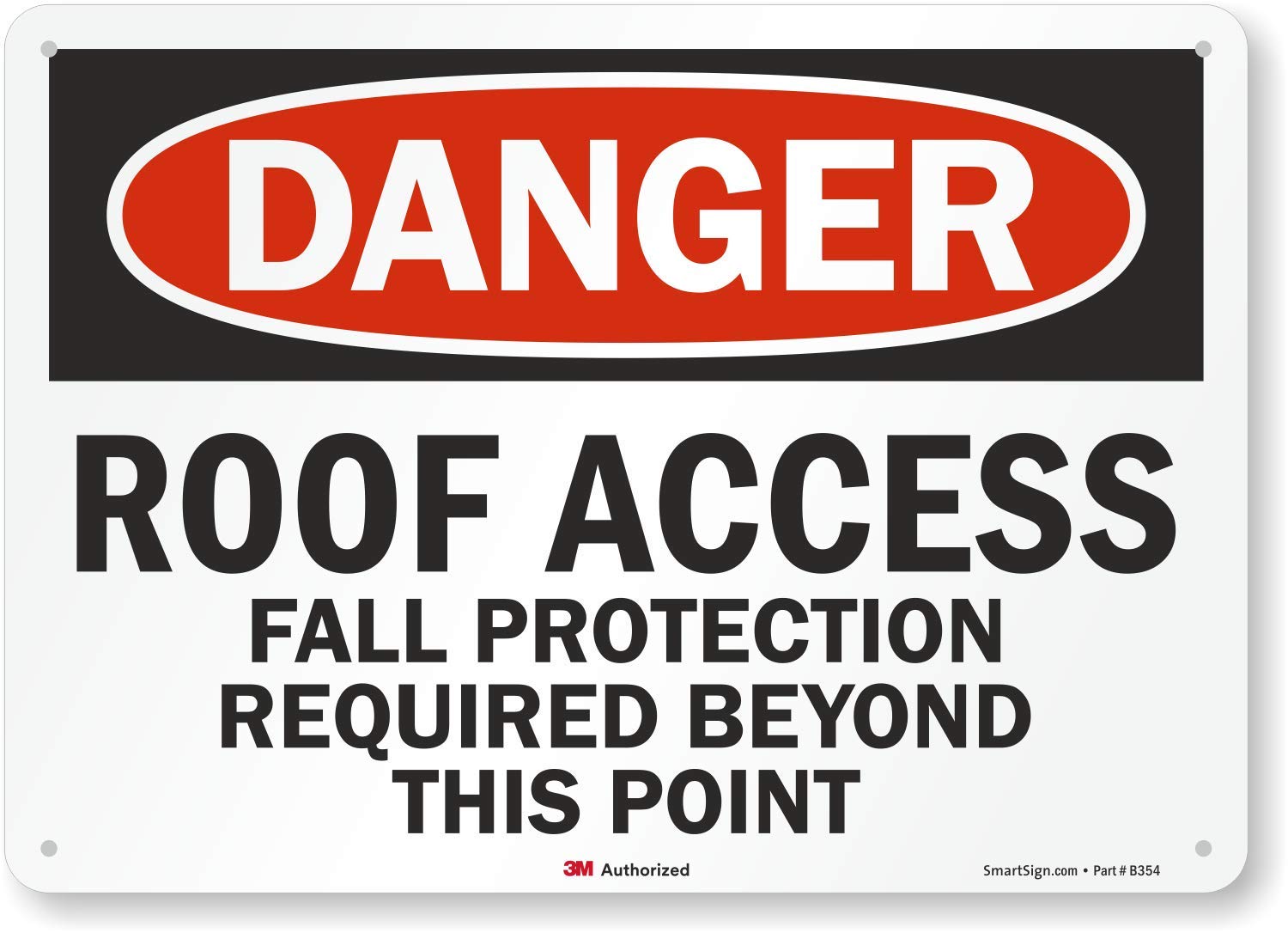 Smartsign U3-1959-RA_14X10 "Danger ROOF Access Fall Protection Required Beyond This Point" Reflective Recycled Aluminum Sign, 14" x 10"