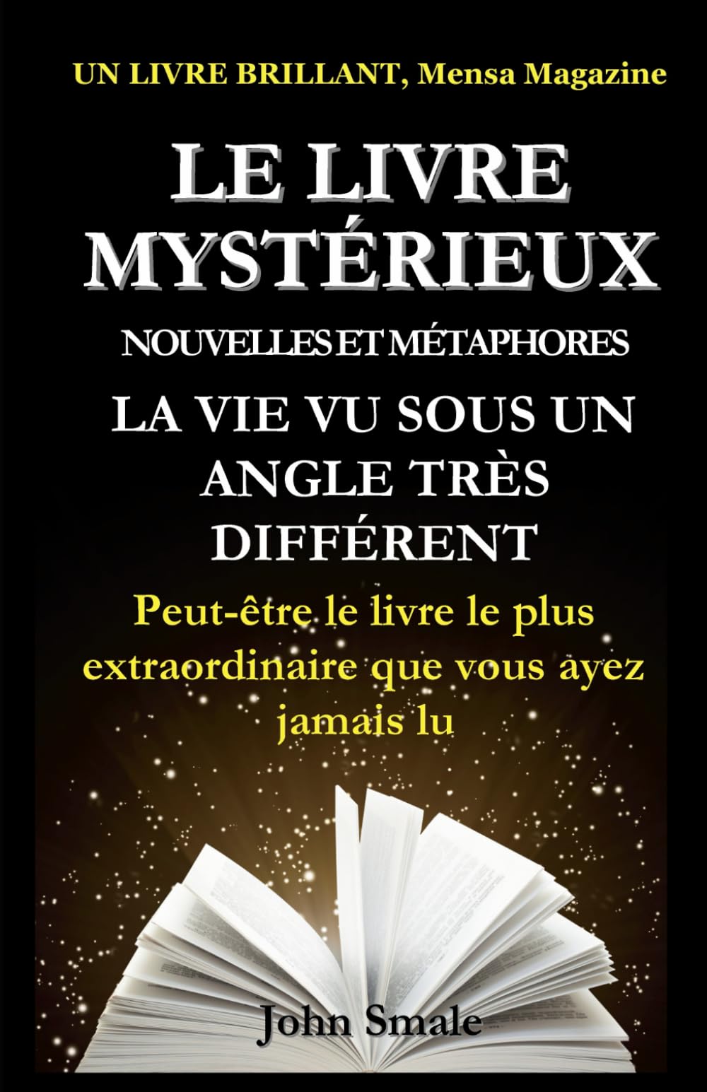 LE LIVRE MYSTÉRIEUX: Des histoires sombres et mystérieuses sur de meurtres et de morts, de gagnants et de perdants, de choses étranges et curieuses