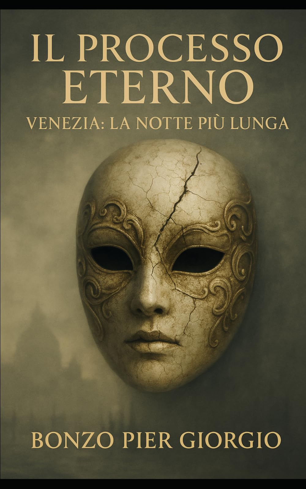 IL PROCESSO ETERNO - VENEZIA: LA NOTTE PIU' LUNGA