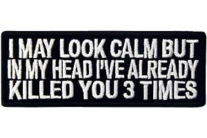 EmbTao 'I May Look Clam but in My Head I've Already Killed...