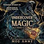 Cover of Undercover Magic, Vol. 2