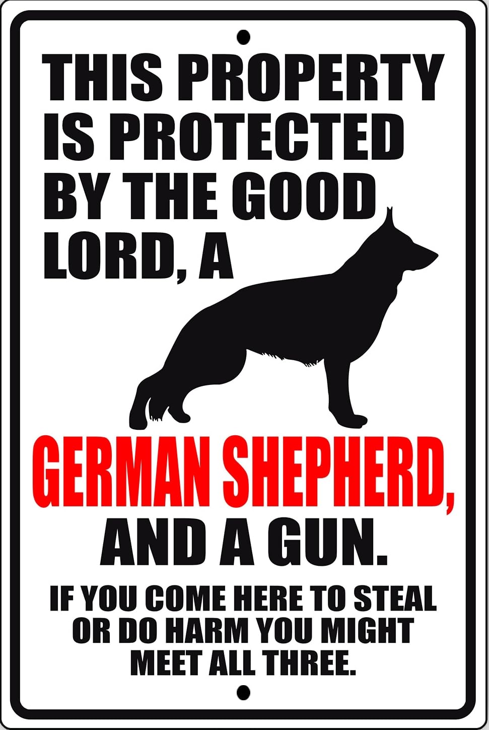 This Property Is Protected By The Good Lord German Shepherd Metal Sign