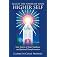 Access the Power of Your Higher Self: Your Source of Inner Guidance and Spiritual Transformation (Pocket Guides to Practical