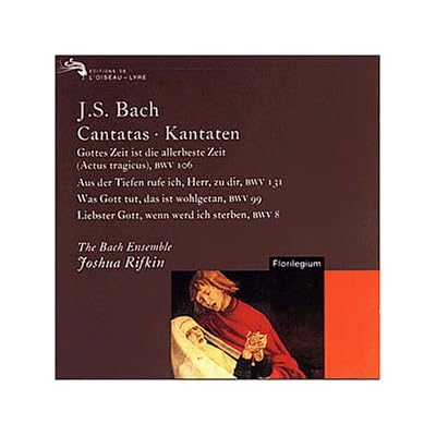 Bach: Cantatas, BWV106, 131, 99 & 8