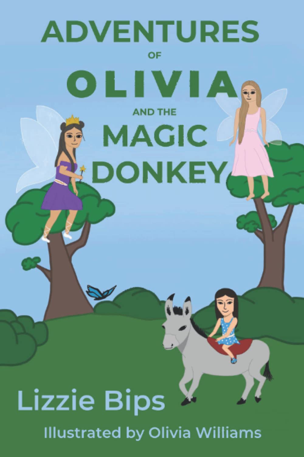 Adventures of Olivia and the Magic Donkey