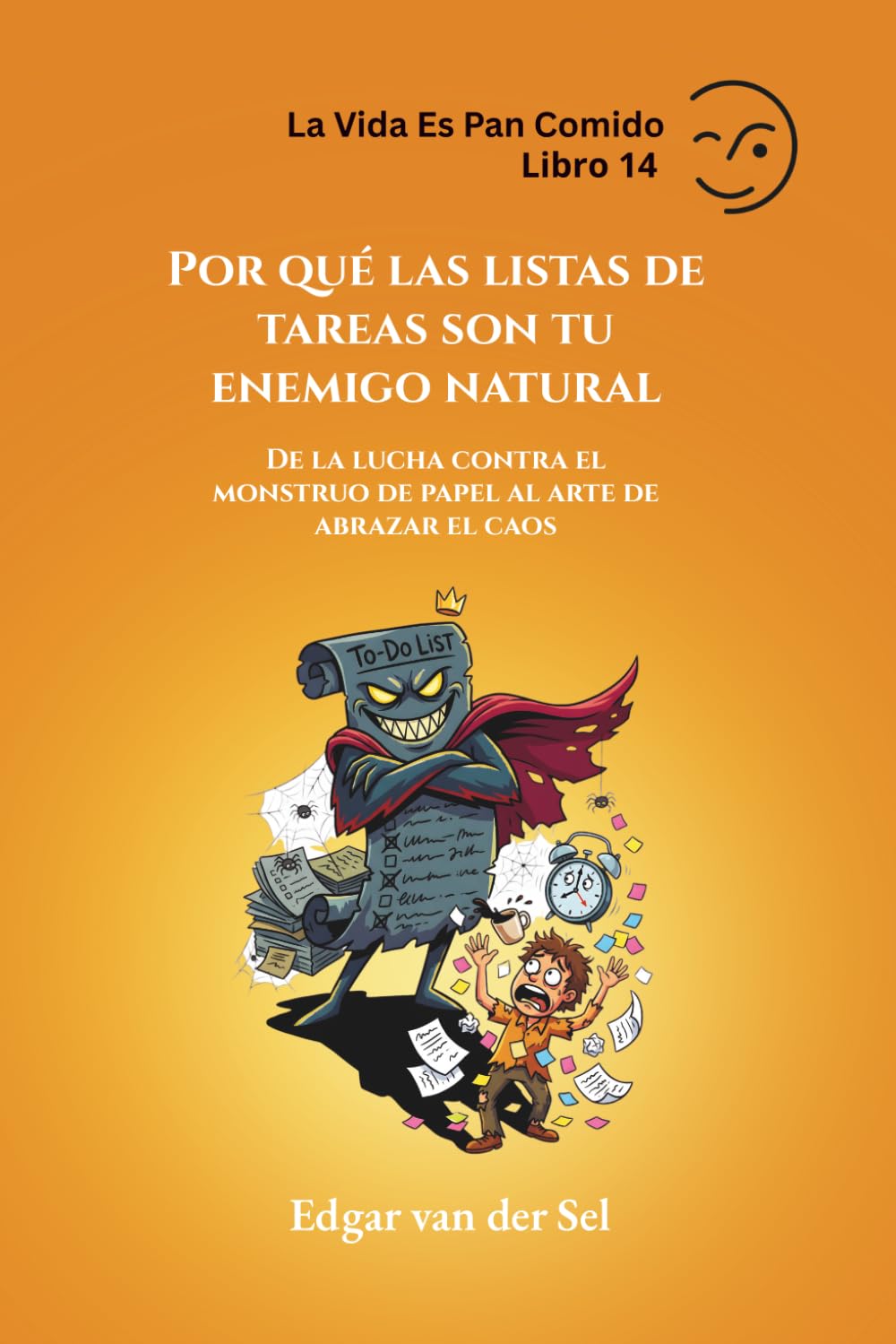 Por qué las listas de tareas son tu enemigo natural: De la lucha contra el monstruo de papel al arte de abrazar el caos