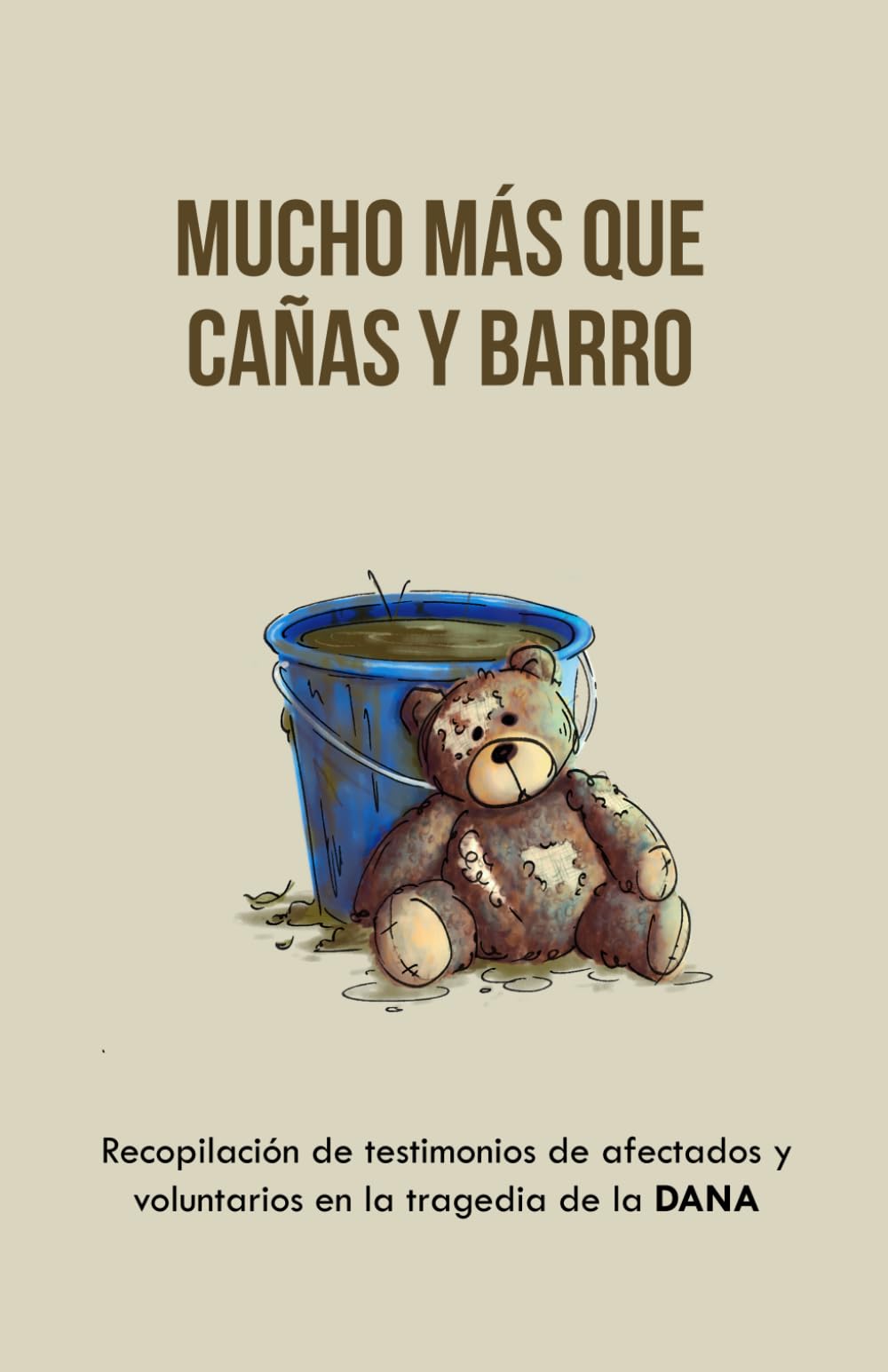 Mucho más que cañas y barro: La historia de la Dana contada por los protagonistas