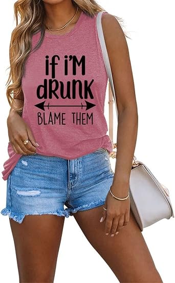 If Im Drunk Blame Them Funny Drinking Tank Top Day Drinking Shirt Novelty Shirt for Women