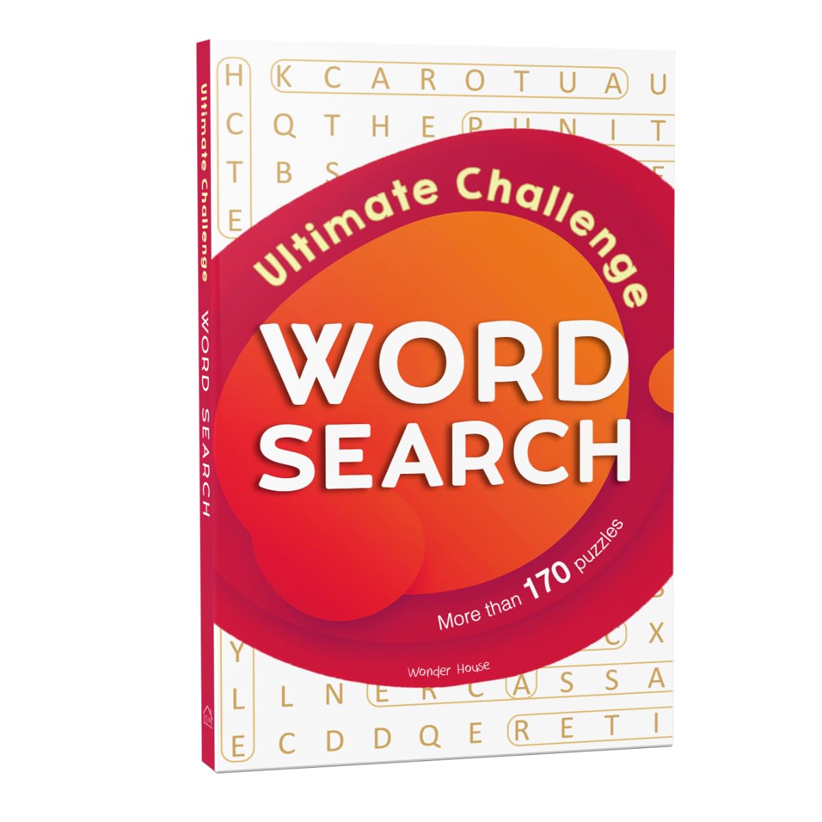 Word Search – Ultimate Challenge: Classic Word Puzzles for Everyone | Boost Focus & Vocabulary | Ages 8+ | 100+ Brain-Teasing Games
