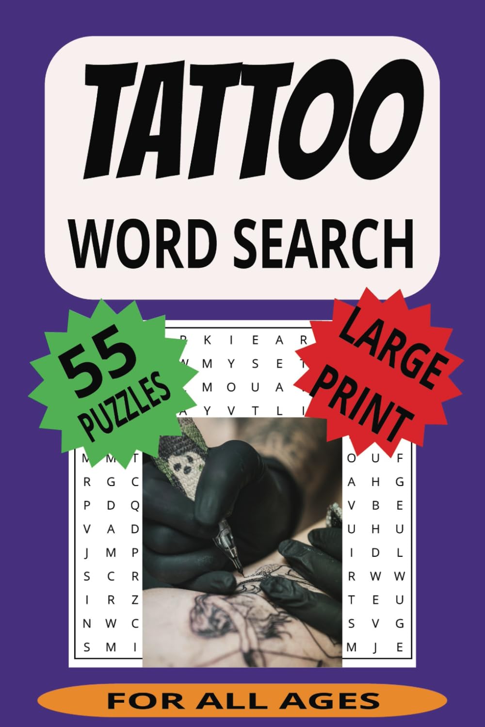 Tattoo Word Search: Word Search Puzzles for Tattoo, Body Art, and Puzzle Fans of All Ages