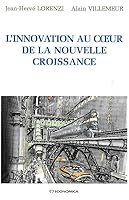 INNOVATION AU COEUR DE LA NOUVELLE CROISSANCE (L') 2717857125 Book Cover