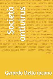 Società antivirus (Italian Edition)