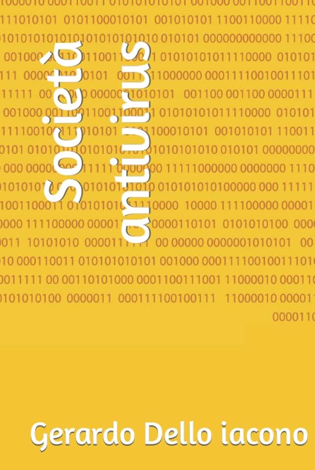 Società antivirus (Italian Edition)