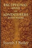 Exceptional Advice for Adventurers Everywhere: The Complete Series