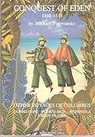 Conquest of Eden: 1493-1515 : Other Voyages of Columbus Guadeloupe Puerto Rico Hispaniola Virgin Islands 0926330039 Book Cover
