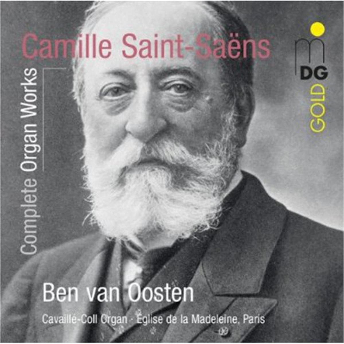 Saint-Saëns : Intégrale des oeuvres pour orgue